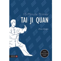 10-Minute Primer Tai Ji Quan