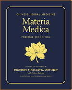 Chinese Herbal Medicine Materia Medica, Portable 3rd ed.