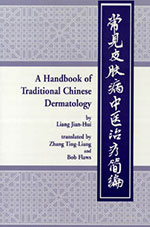 Handbook of Traditional Chinese Dermatology