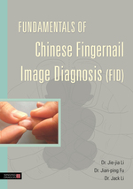 Fundamentals of Chinese Fingernail Image Diagnosis (FID)