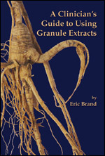 A Clinician's Guide to Using Granule Extracts by Eric Brand
