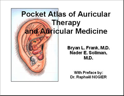 Pocket Atlas of Auricular Therapy and Auricular Medicine