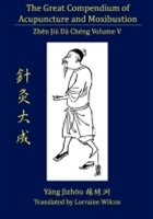 Great Compendium of Acupuncture and Moxibustion, Volume 5