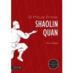 10-Minute Primer Shaolin Quan by Zhou Qingjie