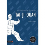 10-Minute Primer Tai Ji Quan