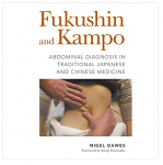 Fukushin and Kampo Abdominal Diagnosis in Traditional Japanese and Chinese Medicine