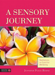 A Sensory Journey