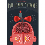 Pain is Really Strange by Steve Haines