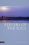 Keepers of the Soul (The Five Guardian Elements of Acupuncture)