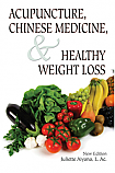 Acupuncture, Chinese Medicine, & Healthy Weight Loss