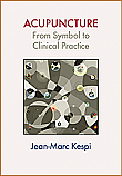 Acupuncture:  From Symbol to Clinical Practice