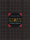 Patterns & Practices in Chinese Medicine