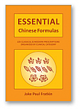 Essential Chinese Formulas - Jake Paul Fratkin